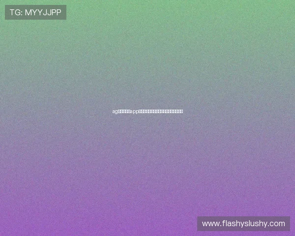 ag搏天堂游戏app优惠多多,新用户注册即享丰富彩金奖励 ag搏天堂游戏app优惠多多,新用户注册即享丰富彩金奖励